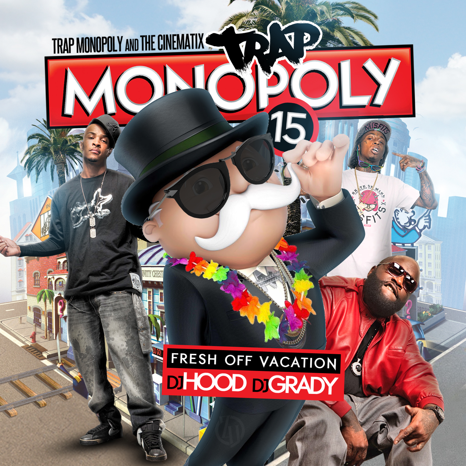 Trap Monopoly 15 Fresh Off Vacation